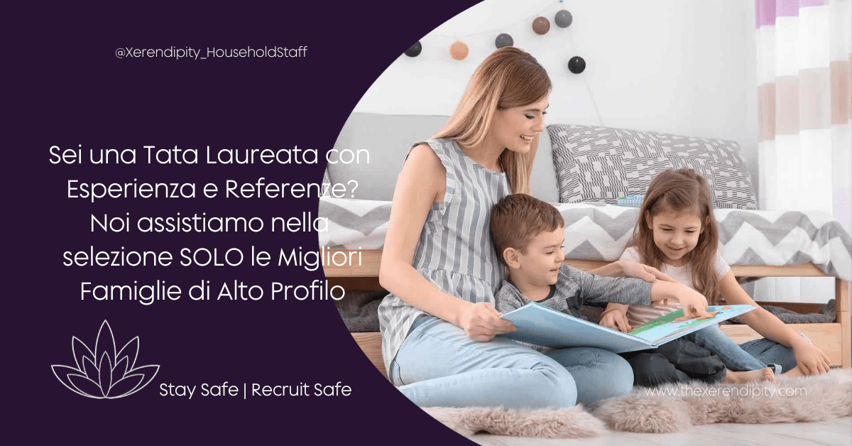 Lavoro per Tata Professionale Referenziata Qualificata - Xerendipity Selezione Personale Domestico Referenziato Garantito 2026