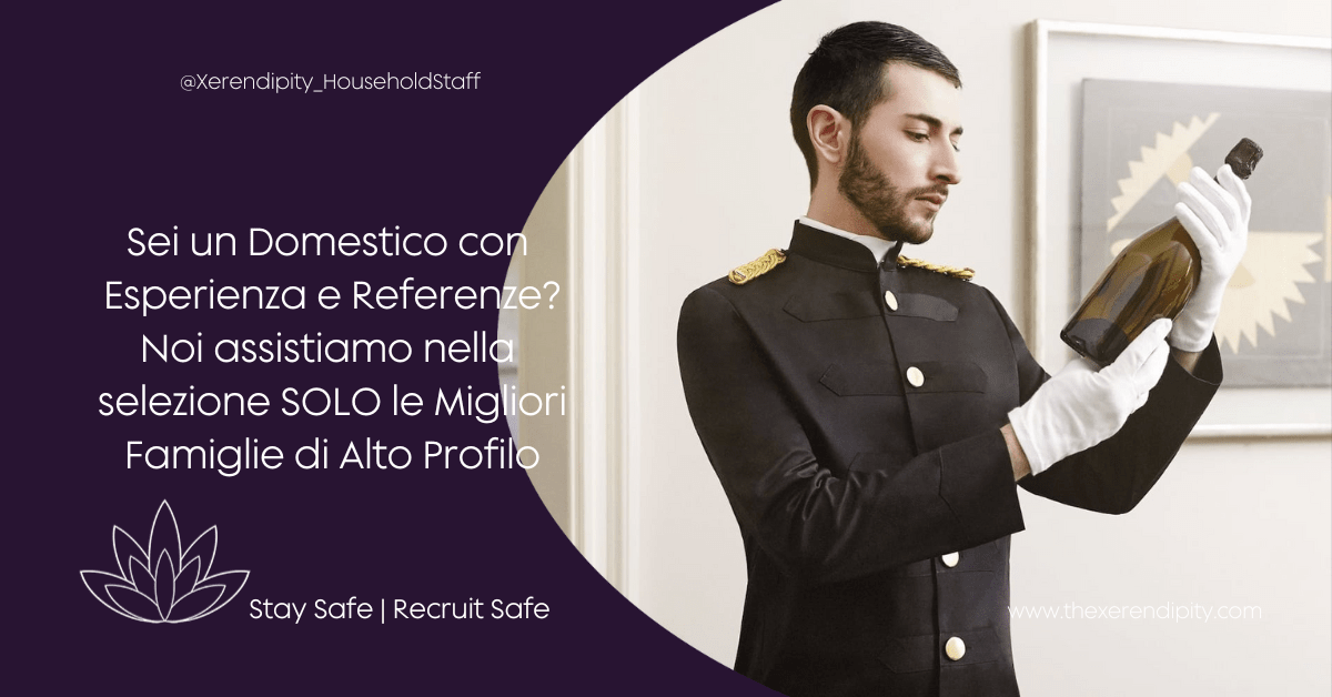 Lavoro per Domestico Referenziato Qualificato - Xerendipity Selezione Personale Domestico Referenziato Garantito 2026