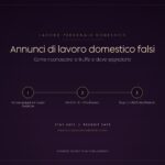 Copertina dell'articolo sugli annunci di lavoro domestico falsi: tre regole per chi cerca lavoro, non pagare per lavorare, verificare chi offre il posto, segnalare alla Polizia Postale